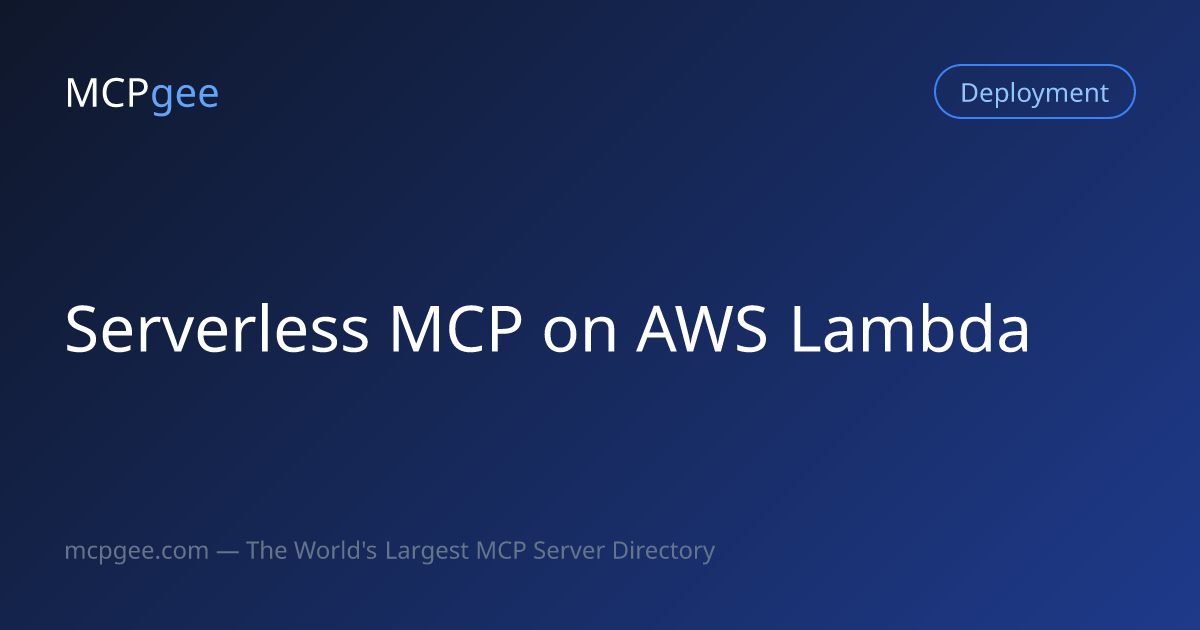 Deploy MCP Servers on AWS Lambda