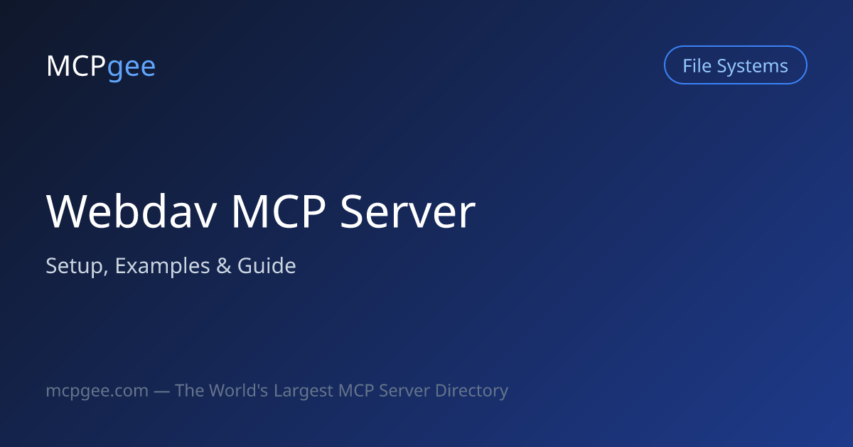 Webdav MCP Server (2026) | Setup, Examples & Guide